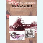 Operation Aintree: The Battle for Overloon & Venray