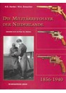 The Dutch Military Service Revolvers 1856-1940