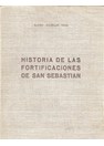 San Sebastian - History of its Fortifications - 16th and 17th century - The situation of 1813