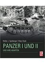 Panzer I and II and their Varieties