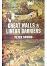 Great Walls & Linear Barriers
