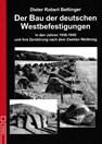 The Construction of the German Western Defences