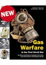 Gas Warfare in the First World War