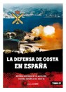 The Spanish coastal Defences - Volume IV