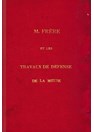 M. Frere and the Defence Works of the Meuse