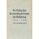 De Geschiedenis van het Landwehrkorps in de Eerste Wereldoorlog 1914-1918