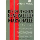 De Duitse Generaal Veldmaarschalken 1939-1945