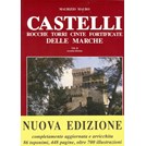 Castles, Towers, Fortified Towns of Marche- Vol. II - second edition