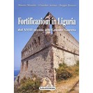 Fortifications in Luguria - from the XVIIIth century to the Great War