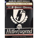 Historical Album - 12th SS-Panzer-Division 'Hitlerjugend'