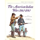 The American Indian Wars 1860-1890