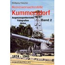 Army Testing Ground Kummersdorf 1874-1945 - Volume 2