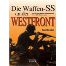 The Waffen-SS at the Western Front