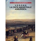 Verona - Het Habsburgse Meesterwerk