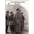 Generalfeldmarschall Rommel - Opperbevelhebber Heeresgruppe B