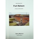 Fort Nelson - Geschiedenis en Beschrijving
