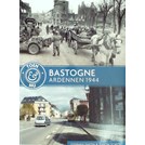 Bastogne Ardennen 1944 Toen & Nu