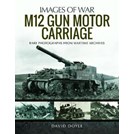 M12 Gun Motor Carriage