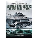 German Half-Tracks at War 1939-1945