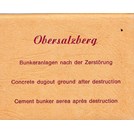 Obersalzberg: Bunkers na de Vernietiging - Mapje met 16 kleine foto's