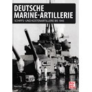 German Naval Artillery - Ship- and Coastal Artillery until 1945