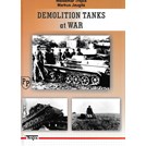 Demolition Tanks at War