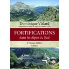 Fortifications in the Southern Alps - Volume 3
