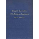 The Royal Bavarian 12. Infantry-Regiment Prince Arnulf