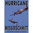 Hurricane in Oorlog & Messerschmitt Bf109 in Oorlog
