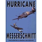 Hurricane in Oorlog & Messerschmitt Bf109 in Oorlog