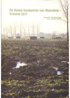 The German Bunker Line of Steendorp-Vrasene 1917