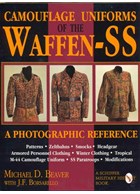 Camouflage Uniforms of the Waffen-SS - A photographic reference