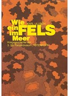Like a Cliff in the Sea - War History of the 3rd SS Panzerdivision "Totenkopf" - Photo book