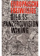 European Volunteers - The 5th SS. Panzerdivision "Wiking"