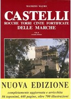 Castles, Towers, Fortified Towns of Marche- Vol. II - second edition