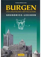 Kastelen van de Duitse Middeleeuwen - Een Lexikon van Plattegronden