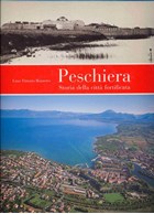 Peschiera - History of the fortified town