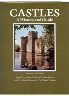 Castles - A History and Guide