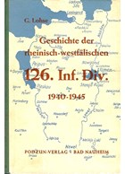 History of the rheinisch-westfälischen 126. Infantry-Division 1940-1945