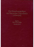 De Ridderkruisdragers van de Duitse Wehrmacht 1939-1945 - Deel IV - Band 1 & 2