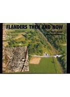 Flanders Then and Now - The Ypres Salient and Passchendaele