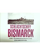 Battleship Bismarck - A technical Documentary