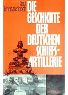 The History of German Naval Artillery