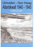 IJmuiden - Den Haag Atlantikwall 1940-1945