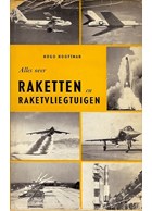 Alles over Raketten en Raketvliegtuigen