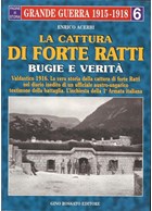 The Capture of Fort Ratti - Myth and Reality