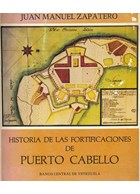 History of the Fortifications of Puerto Cabello