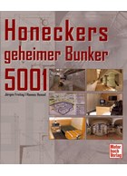 Honeckers geheime Bunker 5001