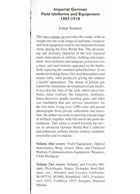 Imperial German Field Uniforms and Equipment 1907-1918 - Volume Two