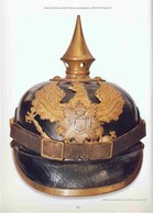 Imperial German Field Uniforms and Equipment 1907-1918 - Volume Two